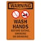 Signmission OSHA WARNING Sign, Wash Hands Before W/ Symbol, 18in X 12in Aluminum, 12" W, 18" L, Portrait OS-WS-A-1218-V-13704 - alternate 1
